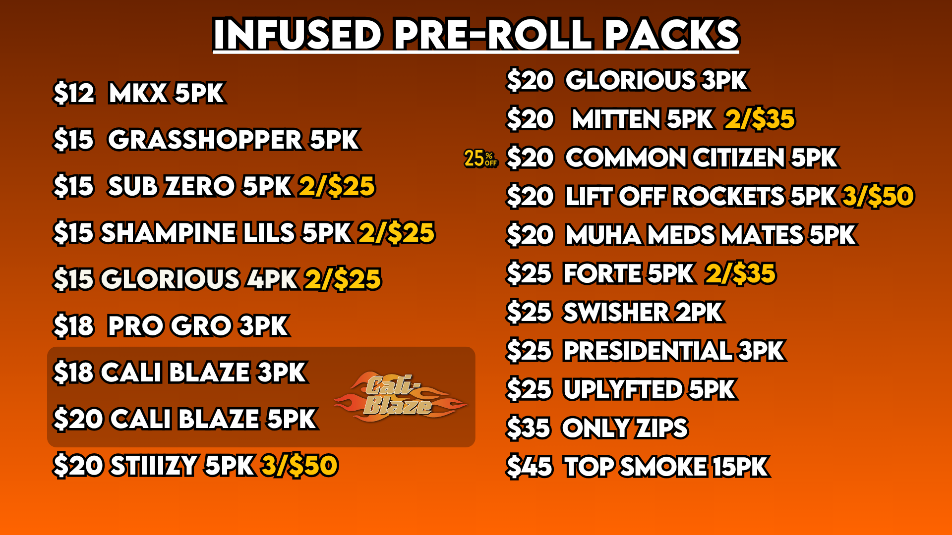 INFUSED PREROLLS PACKS 710 GL